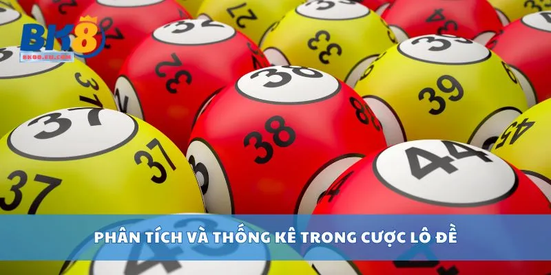 Phân tích và thống kê trong cược lô đề